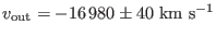 $ v_{\rm out} = -16\,980 \pm 40~\rm km~s^{-1}$